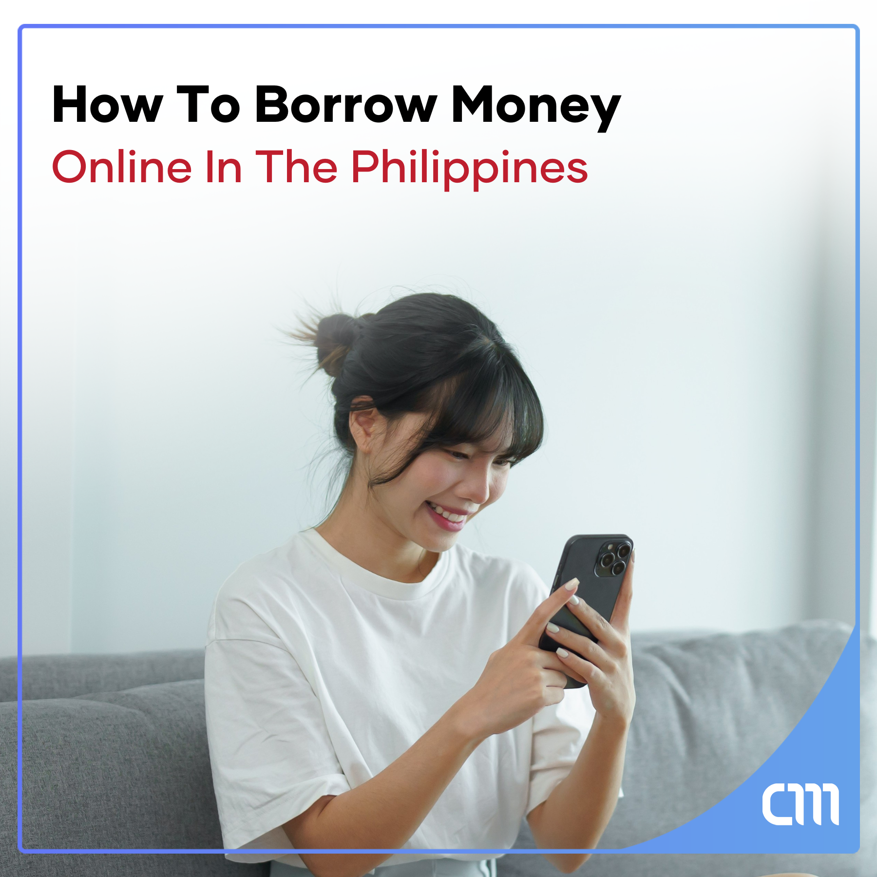 Borrow Money Online In The Philippines
