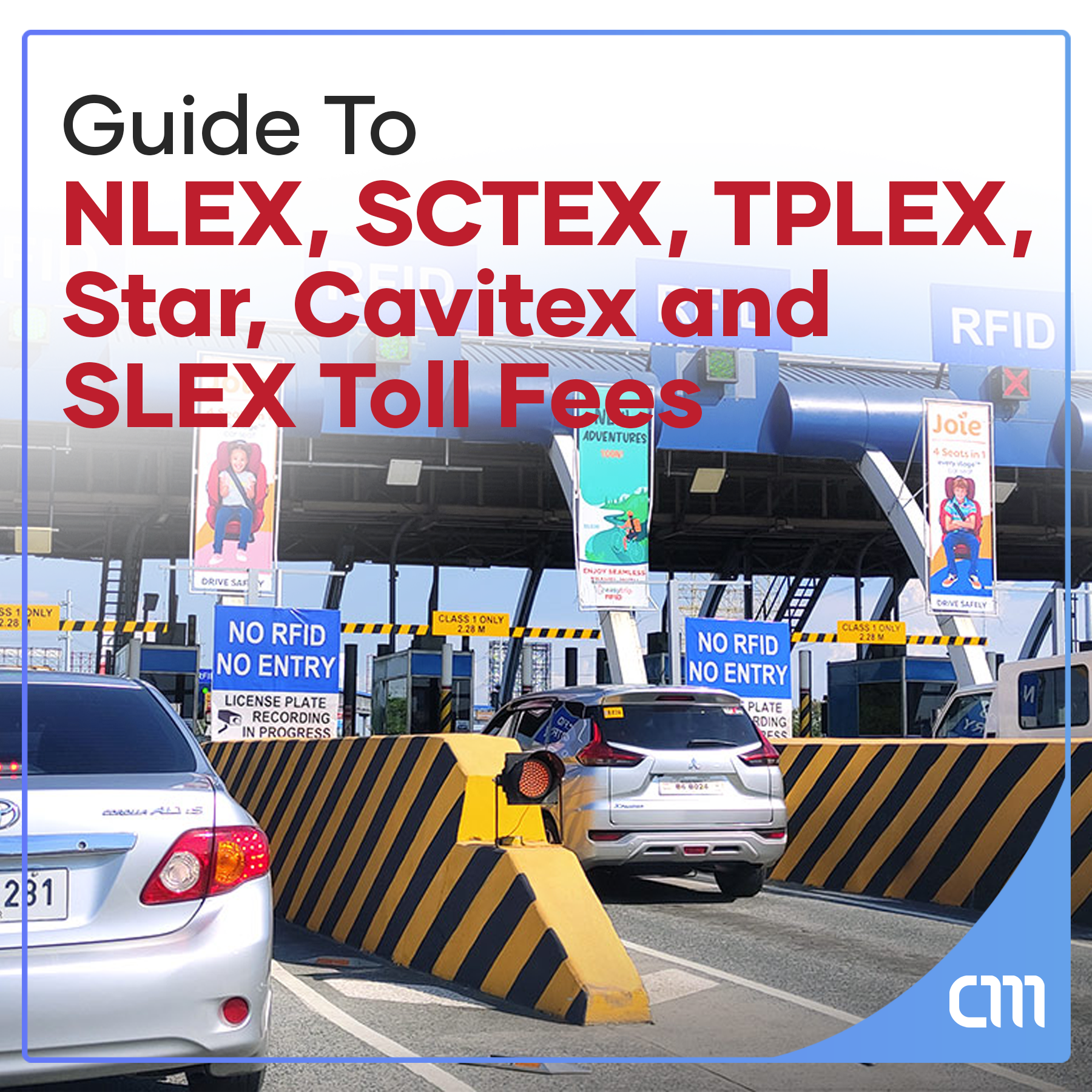 Guide to NLEX, SCTEX, TPLEX, Star, Cavitex and SLEX Toll Fee