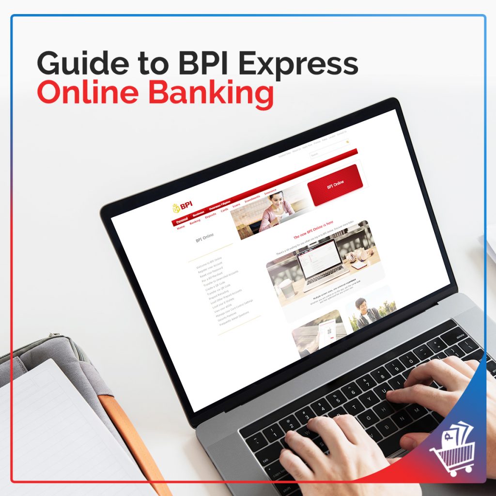 Filipino’s BPI Online Banking Guide 2020 Cash Mart