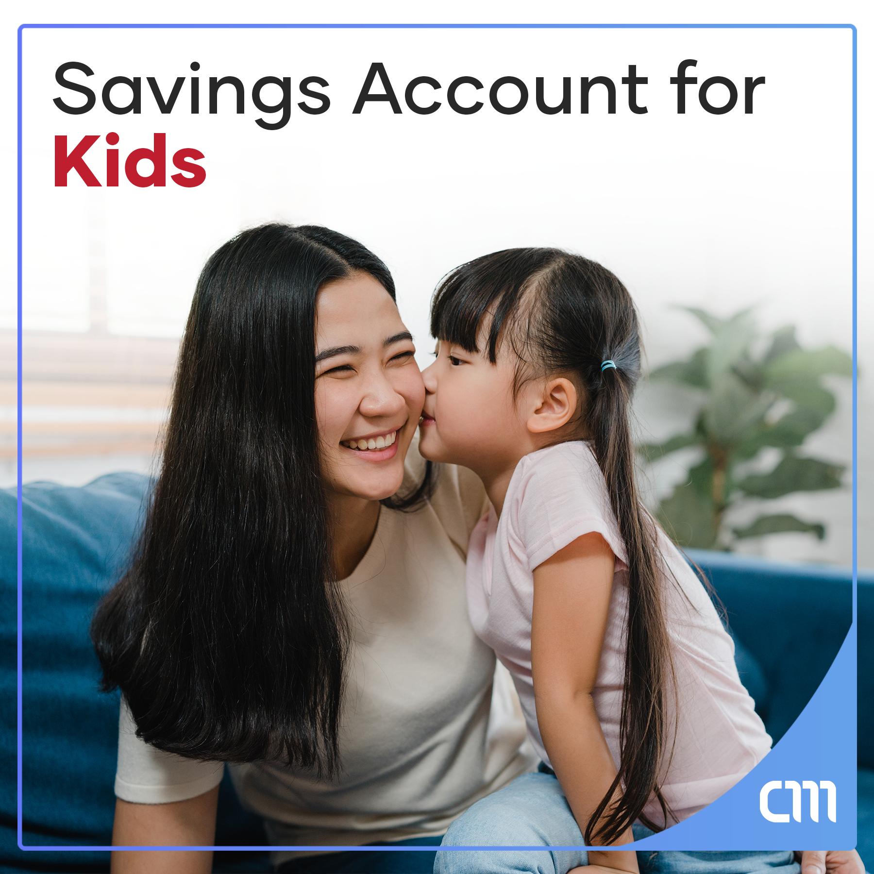 Savings Account For Kids